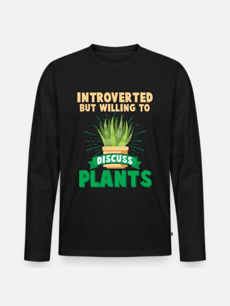 Introverted man Shy gardener strut - Men's Premium Organic Long Sleeve Shirt - black