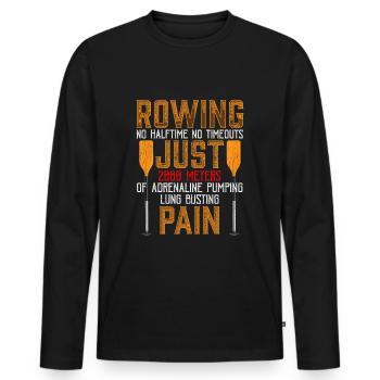 Lustiger Ruderer Adrenalin Pumpen Ruderer - Männer Premium Bio Langarmshirt - Schwarz - Vorne - Nico (187cm)