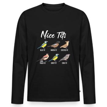 Lustige Vögel Meisen Vogelbeobachtung Humor - Männer Premium Bio Langarmshirt - Schwarz - Vorne - Nico (187cm)