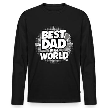 Best Dad Forever for Father's Day or Birthday - Men's Premium Organic Long Sleeve Shirt - black - Front - Nico (187cm)