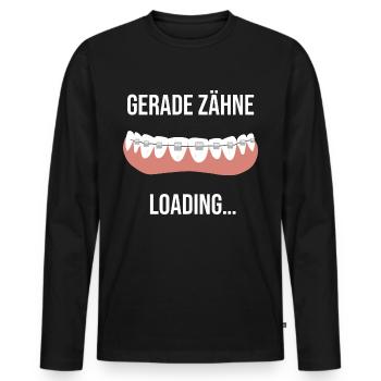 Zahnspange Gerade Zähne Loading Kieferorthopäde - Männer Premium Bio Langarmshirt - Schwarz - Vorne - Nico (187cm)