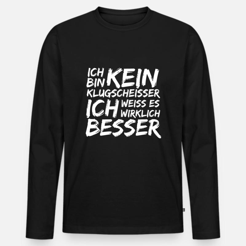 Klugscheisser Besserwisser - Männer Premium Bio Langarmshirt - Schwarz