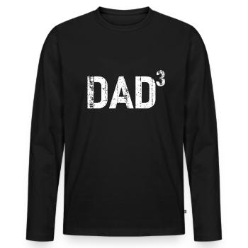 Father High Three 3 Dad Daddy Dad Father's Day - Men's Premium Organic Long Sleeve Shirt - black - Front - Nico (187cm)