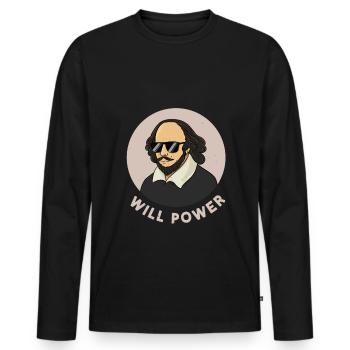 Will Power Shakespeare Literature Fan - Men's Premium Organic Long Sleeve Shirt - black - Front - Nico (187cm)