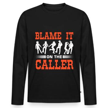 Witziger Square Dance Spruch - Männer Premium Bio Langarmshirt - Schwarz - Vorne - Nico (187cm)