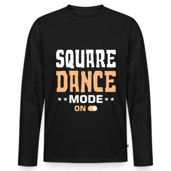 Drôle de dicton de danse carrée - T-shirt manches longues Premium bio Homme - noir - Devant - Nico (187cm)