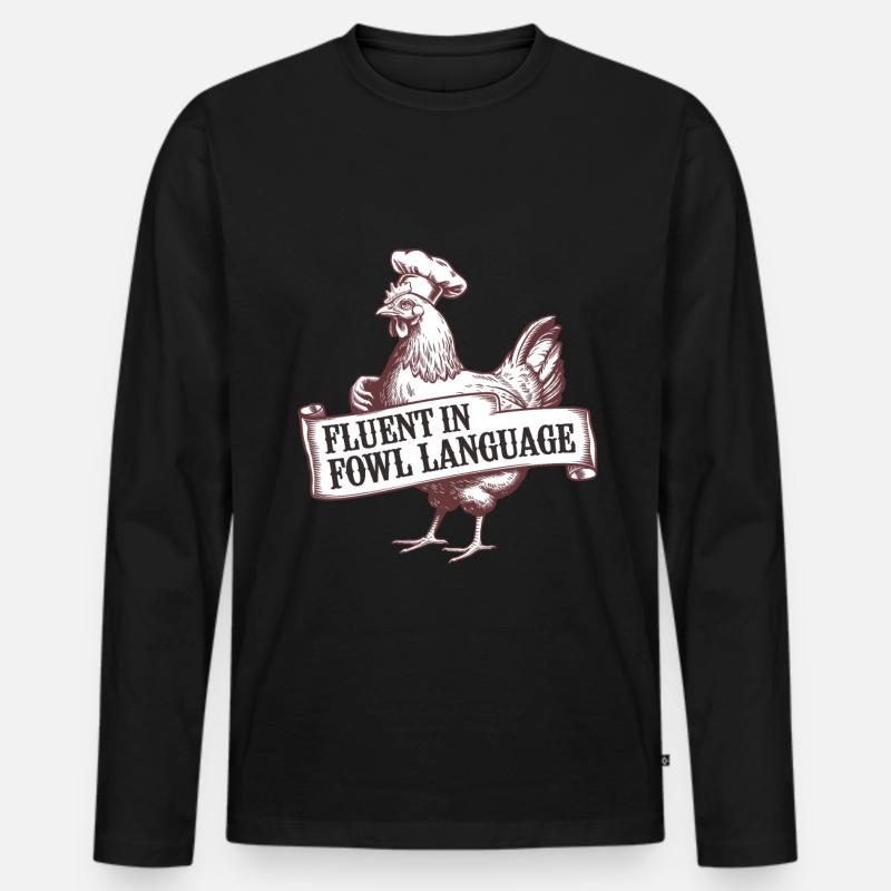 Witziger Hühner Spruch - Männer Premium Bio Langarmshirt - Schwarz
