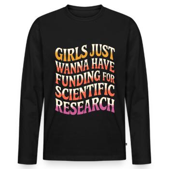 Mädchen Wollen Nur Mittel Für Die Wissenschaft - Männer Premium Bio Langarmshirt - Schwarz - Vorne - Nico (187cm)