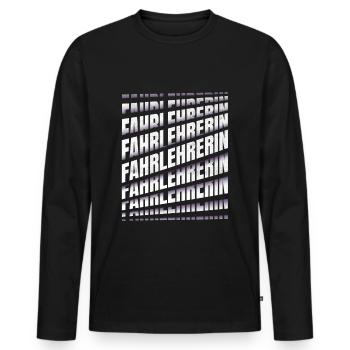 Fahrschule Spruch Fahrlehrerin - Männer Premium Bio Langarmshirt - Schwarz - Vorne - Nico (187cm)