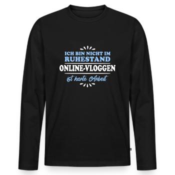 Ruhestand Rentner Pensioner Online-Vlogger - Männer Premium Bio Langarmshirt - Schwarz - Vorne - Nico (187cm)