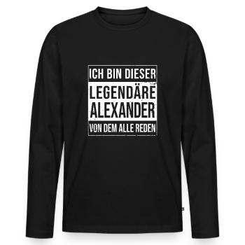 Je suis cette légende pour Alexander - T-shirt manches longues Premium bio Homme - noir - Devant - Nico (187cm)