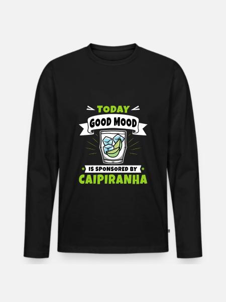 Caipirinha - " Today Good mood " - Men's Premium Organic Long Sleeve Shirt - black