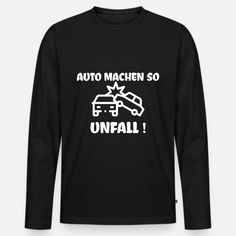 Auto machen so Unfall Meme - Männer Premium Bio Langarmshirt - Schwarz