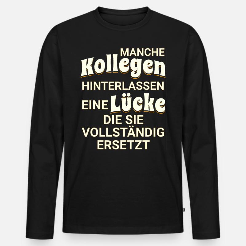 Manche Kollegen hinterlassen eine Lücke - Männer Premium Bio Langarmshirt - Schwarz