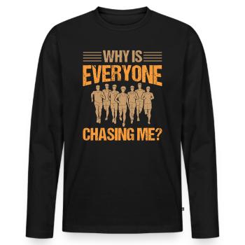 Pourquoi tout le monde me poursuit-il - Marathon Running - T-shirt manches longues Premium bio Homme - noir - Devant - Nico (187cm)