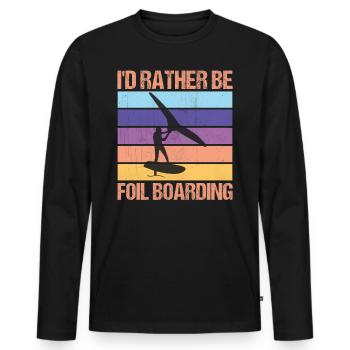 I’d Rather Be WingFoil Boarding - Surfeur Hydrofoil - T-shirt manches longues Premium bio Homme - noir - Devant - Nico (187cm)