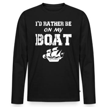 I'd Rather Be On My Boat - Yacht Sailor Captain - Men's Premium Organic Long Sleeve Shirt - black - Front - Nico (187cm)