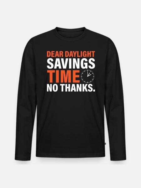 Chère heure d’été. Non merci. - T-shirt manches longues Premium bio Homme - noir