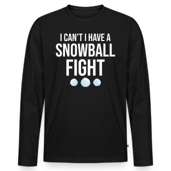 Snowball Fight - I Can't I Have A Snowball Fight - Men's Premium Organic Long Sleeve Shirt - black - Front - Nico (187cm)