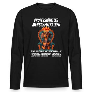 Lustig Professioneller Menschentrainer Dackel Hund - Männer Premium Bio Langarmshirt - Schwarz - Vorne - Nico (187cm)