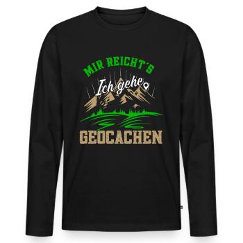 Mir reichts ich geh Geocachen white - Männer Premium Bio Langarmshirt - Schwarz - Vorne - Nico (187cm)
