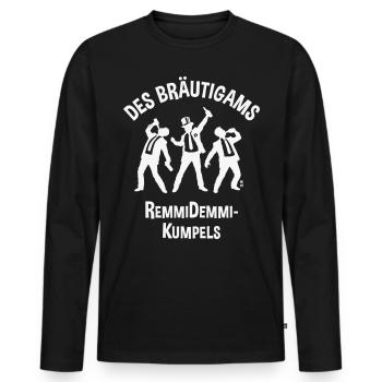 Des Bräutigams Remmidemmi-Kumpels (JGA Team / W) - Männer Premium Bio Langarmshirt - Schwarz - Vorne - Nico (187cm)