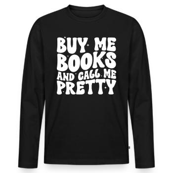 Achetez-moi des livres et appelez-moi un rat de bibliothèque assez mignon - T-shirt manches longues Premium bio Homme - noir - Devant - Nico (187cm)