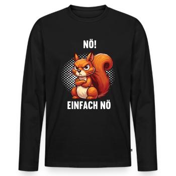 Nö Einfach Nö Eichhörnchen Eichhorn Nager Nagetier - Männer Premium Bio Langarmshirt - Schwarz - Vorne - Nico (187cm)