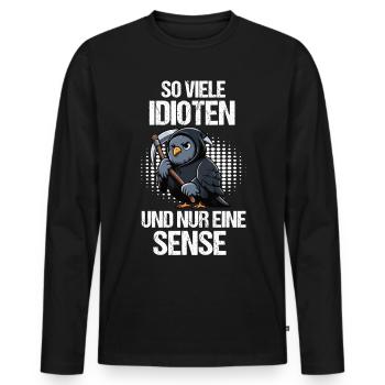 So Viele Idioten Taube Tauben Taubenzüchter vogel - Männer Premium Bio Langarmshirt - Schwarz - Vorne - Nico (187cm)