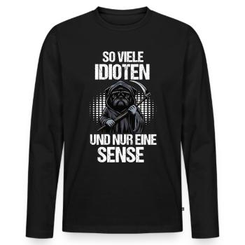 So Viele Idioten Mops Möpse Mopsbesitzer Mopsfan - Männer Premium Bio Langarmshirt - Schwarz - Vorne - Nico (187cm)