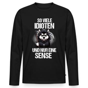 So Viele Idioten Husky Huskybesitzer Huskyhalter - Männer Premium Bio Langarmshirt - Schwarz - Vorne - Nico (187cm)