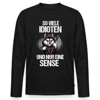 So Viele Idioten Husky Huskybesitzer Huskyhalter - Männer Premium Bio Langarmshirt - Schwarz - Vorne - Nico (187cm)