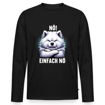 Nö Einfach Nö Samojede Samojedenbesitzer - Männer Premium Bio Langarmshirt - Schwarz - Vorne - Nico (187cm)