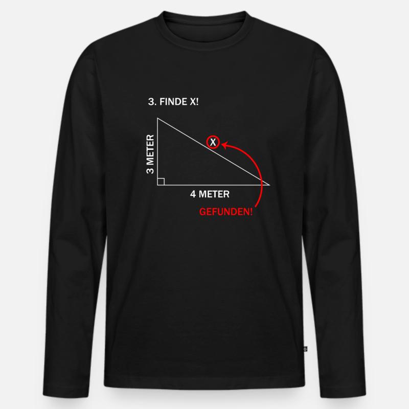 Finde X I Mathe Humor Spaß Geometrie Nerd - Männer Premium Bio Langarmshirt - Schwarz