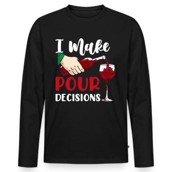 Wein Lustig Spruch geschenkidee Geburtstag - Männer Premium Bio Langarmshirt - Schwarz - Vorne - Nico (187cm)