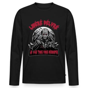 libéré délivré je vais tous vous découper - T-shirt manches longues Premium bio Homme - noir - Devant - Nico (187cm)