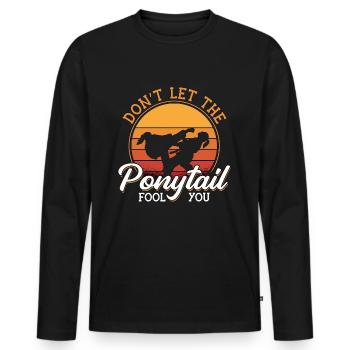 Taekwondo Don't Let The Ponytail Fighter Fight - Men's Premium Organic Long Sleeve Shirt - black - Front - Nico (187cm)