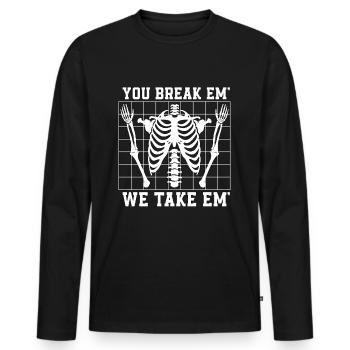 Radiologist You Break Em We Take Em Radiology Xray - Männer Premium Bio Langarmshirt - Schwarz - Vorne - Nico (187cm)