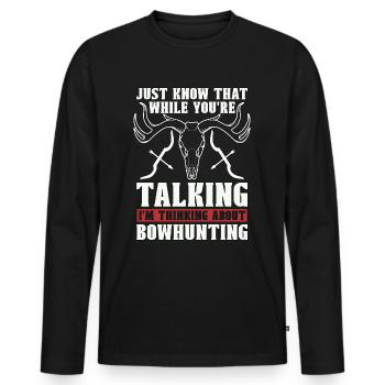 Bowhunting Just Know That Shooting Sport Bowhunter - Männer Premium Bio Langarmshirt - Schwarz - Vorne - Nico (187cm)