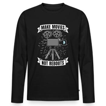 Filmmaking Make Movies Not Reboots Film Producer - Männer Premium Bio Langarmshirt - Schwarz - Vorne - Nico (187cm)