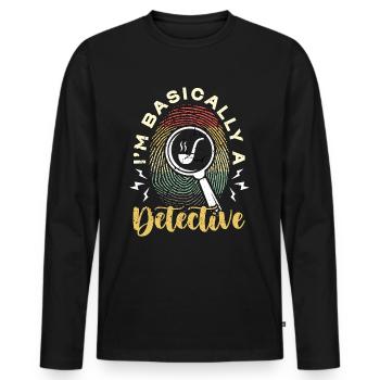 Detective I'm Basically A Detective Investigator - Men's Premium Organic Long Sleeve Shirt - black - Front - Nico (187cm)