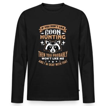 Chasse au raton laveur si vous n’aimez pas la chasse au coon - T-shirt manches longues Premium bio Homme - noir - Devant - Nico (187cm)