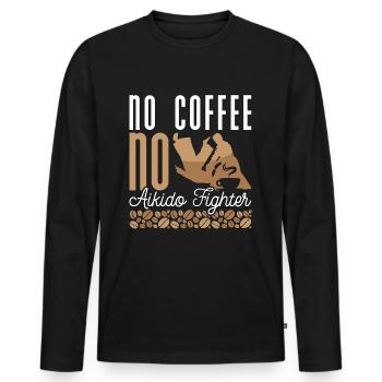 Aikido Fighter No Coffee No Karate Coffee Lover - Männer Premium Bio Langarmshirt - Schwarz - Vorne - Nico (187cm)