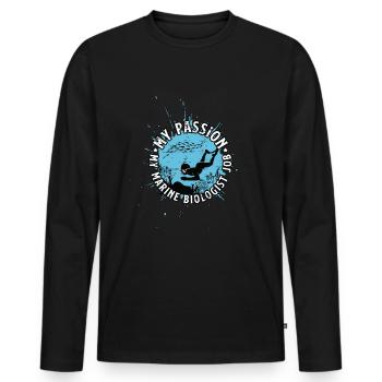 Marine Biologist My Passion My Marine Ocean Life - Men's Premium Organic Long Sleeve Shirt - black - Front - Nico (187cm)
