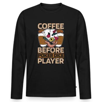 Poker Dice Player Coffee Card Game Coffee Lover - Männer Premium Bio Langarmshirt - Schwarz - Vorne - Nico (187cm)