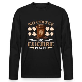 Euchre Joueur Pas De Café Pas De Jeu De Cartes Amateur De Café - T-shirt manches longues Premium bio Homme - noir - Devant - Nico (187cm)