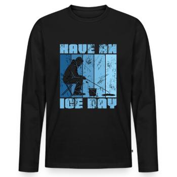 Ice Fishing Have An Ice Fishing Rod Ice Fisherman - Men's Premium Organic Long Sleeve Shirt - black - Front - Nico (187cm)