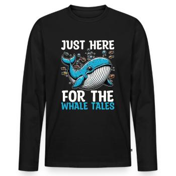 Whale Watching Just Here For Marine Animal Sailing - Men's Premium Organic Long Sleeve Shirt - black - Front - Nico (187cm)