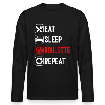 Eat Sleep Roulette Repeat - Men's Premium Organic Long Sleeve Shirt - black - Front - Nico (187cm)