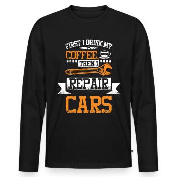 First coffee then repair cars - Men's Premium Organic Long Sleeve Shirt - black - Front - Nico (187cm)
